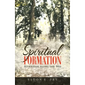 Spiritual Formation: Attention Along the Way