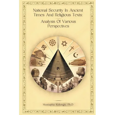 National Security in Ancient Times and Religious Texts: Analysis of Various Perspectives