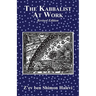 The Kabbalist at Work