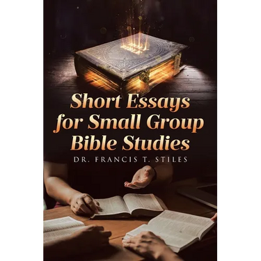 Short Essays for Small Group Bible Studies