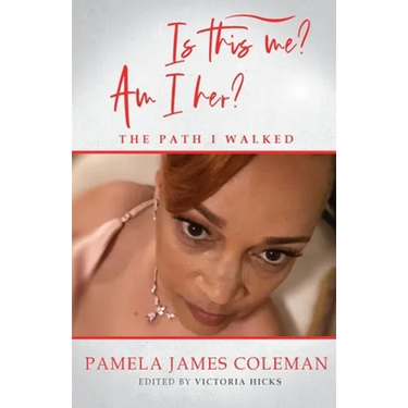 Is this me? Am I her? The Path I Walked