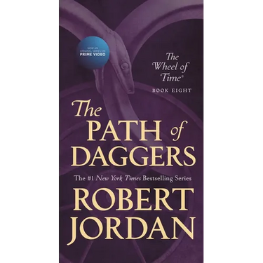 The Path of Daggers: Book Eight of 'The Wheel of Time'