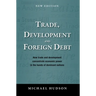 Trade, Development and Foreign Debt