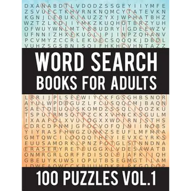 Word Search Books For Adults: 100 Word Search Puzzles - (Word Search Large Print) - Activity Books For Adults Vol.1: Word Search Books For Adults
