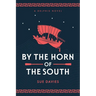 By the Horn of the South