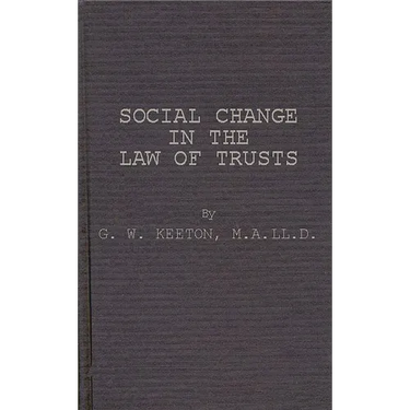 Social Change in the Law of Trusts