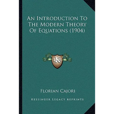 An Introduction To The Modern Theory Of Equations (1904)