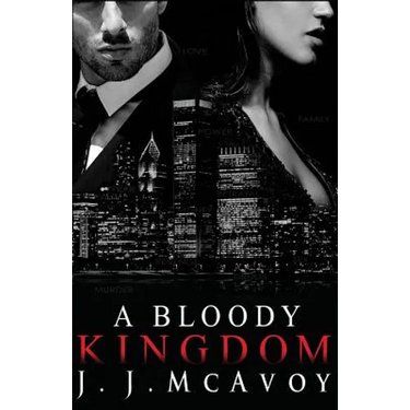 A Bloody Kingdom