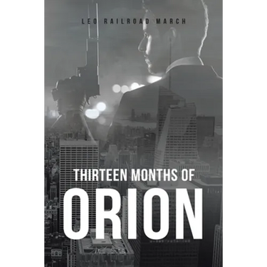 Thirteen Months of Orion