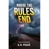 Where the Rules End, Choose the Living Series