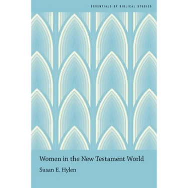 Women in the New Testament World