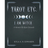 I Am Witch.: A Memoir By Kyla Edwards