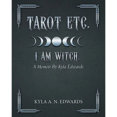 I Am Witch.: A Memoir By Kyla Edwards