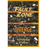 Fault Zone: Diverge: An Anthology of Stories by the San Francisco/Peninsula Writers Club