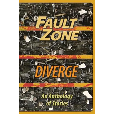 Fault Zone: Diverge: An Anthology of Stories by the San Francisco/Peninsula Writers Club