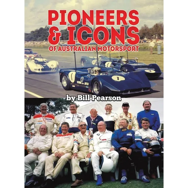 Pioneers & Icons of Australian Motorsport