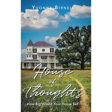 House of Thoughts: How Big Would Your House Be?