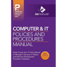 Computer & IT Policies and Procedures Manual