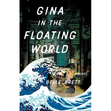 Gina in the Floating World