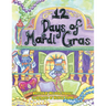 12 Days of Mardi Gras