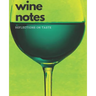 Wine Notes: Reflections on Taste