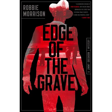 Edge of the Grave: A Jimmy Dreghorn Mystery