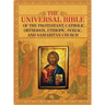 The Universal Bible of the Protestant, Catholic, Orthodox, Ethiopic, Syriac, and Samaritan Church