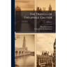The Travels of Théophile Gautier; Volume 7