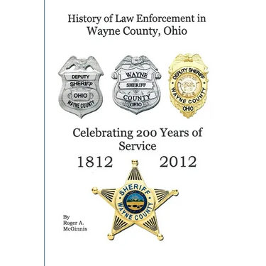 History of Law Enforcement Wayne County Ohio