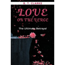 "Love On The Verge" The Ultimate Betrayal