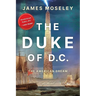 The Duke of D.C.: The American Dream