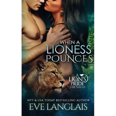 When A Lioness Pounces