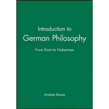 Introduction to German Philosophy: From Kant to Habermas