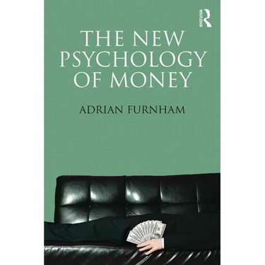 The New Psychology of Money