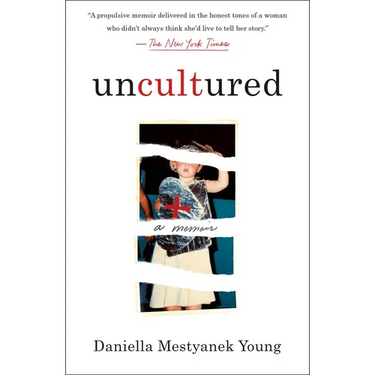 Uncultured: A Memoir