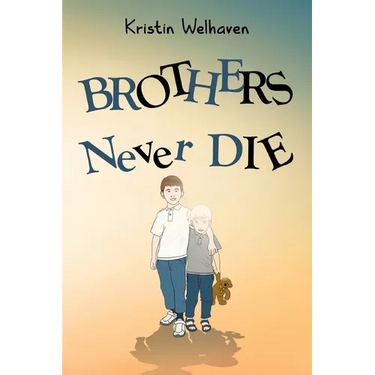 Brothers never die