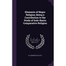 Elements of Negro Religion; Being a Contribution to the Study of Indo-Bantu Comparative Religion