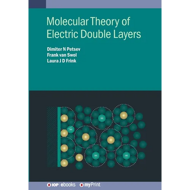 Molecular Theory of Electric Double Layers