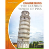 Engineering the Leaning Tower of Pisa