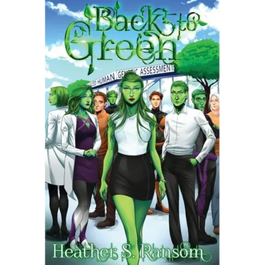 Back to Green: Part 3 of the Going Green Trilogy