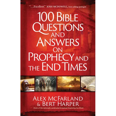 100 Bible Questions and Answers on Prophecy and the End Times