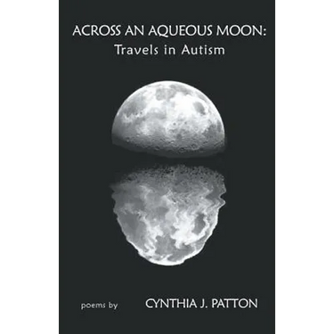 Across An Aqueous Moon: Travels in Autism