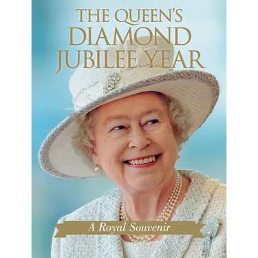 The Queen's Diamond Jubilee Year: A Royal Souvenir