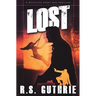 Lost: A Clan of MacAulay Novel