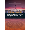 Beyond Belief - Rethinking the Voice to Parliament