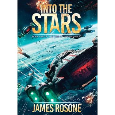 Into the Stars: Book One