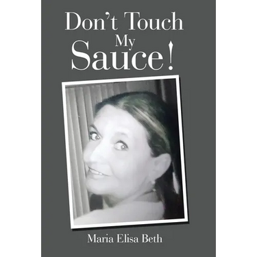 Don't Touch My Sauce!
