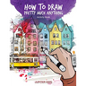 How to Draw Pretty Much Anything Activity Book