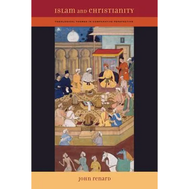 Islam and Christianity: Theological Themes in Comparative Perspective