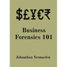 Business Forensics 101